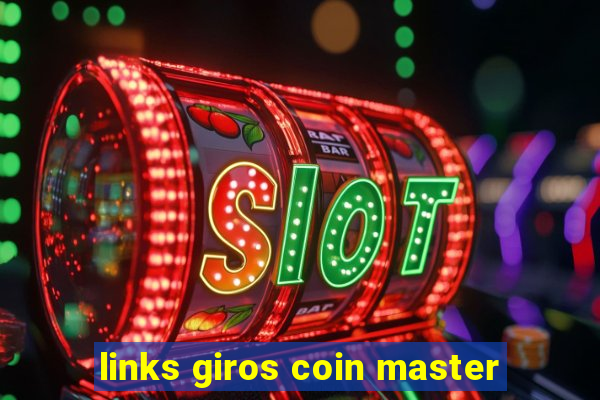 links giros coin master